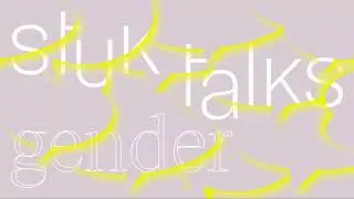 STUK Talks : Gender & Beeld
