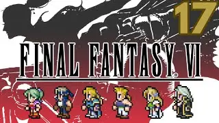 Cave to the Esper World | Final Fantasy VI Let's Play Pt 17