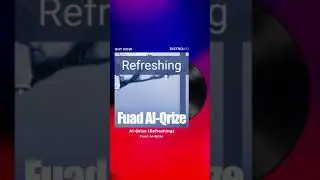 Al-Qrize (Refreshing) Mini Video
