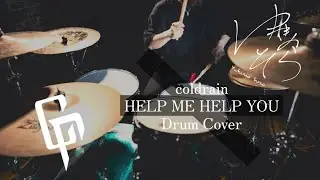 HELP ME HELP YOU-coldrain|Drum Cover|Studio play through|Yukino Sora