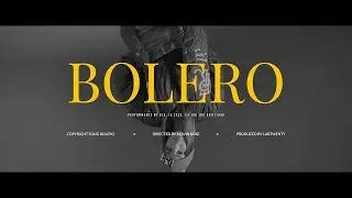 BCA Ft La Exce @iZaakMusic @LilJoujou - Bolero (Video Oficial)
