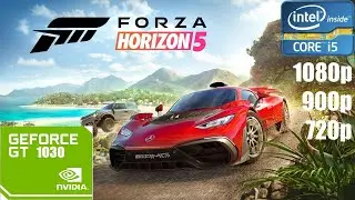 Forza Horizon 5 on I5 2500 - Gt 1030 - 8Gb Ram | 1080p,900p,720p