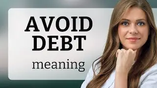 Avoid Debt: Why It's Essential for Financial Health