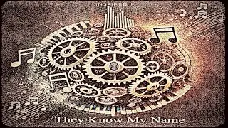 They Know My Name 