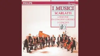 A. Scarlatti: Sinfonie di concerto grosso No. 11 in C