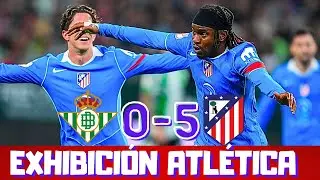 EL ATLETI DESPEDAZA AL REAL BETIS, EXCELENTE DEBUT DE LOOKMAN. ¿AHORA, SIMEONE?