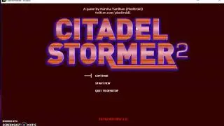 Citadel Stormer 2 Gameplay