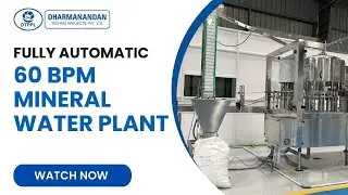 Fully Auto 60 BPM Mineral Water Plant | Drinking Water Bottling Plant