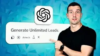 Turn Your ChatGPT Into a Lead Gen Machine (Full Walkthrough)