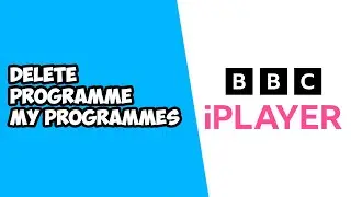 How To Delete Programme From My Programmes on BBC iPlayer