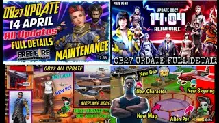 OB27 FULL DETAILS EXPLAINED|APRIL14 2021|LIKE PLEASE👍|NEW CHARACTERS AND CHANGES,GUNS,ETC❤