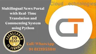 Multilingual News Portal with Real-Time Translation and Commenting System using #python | CSE