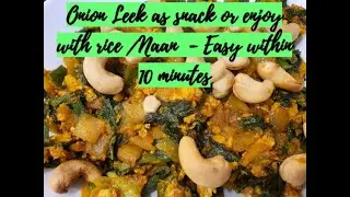 How to make stir fried onion leek with egg | Enjoy as snack |with Rice or Naan | Make Sandwich too