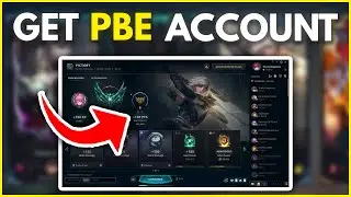 Как получить аккаунт PBE в League of Legends (2025)