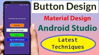 How to design button in android studio || Button Design || Material Design || Button Design in xml.