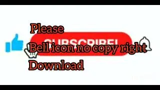 bell icon download no copy right....@rrd bodo vlog