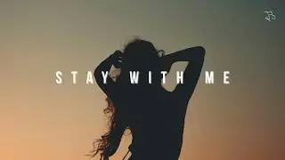 Stay With Me &ndash; Emotional Melodic Future Bass | Uplifting & Dreamy EDM
