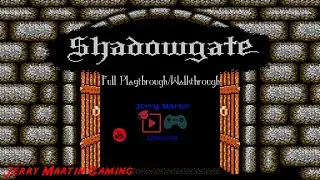 Shadowgate (NES) Full Playthrough/Walkthrough