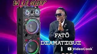 MIX_ FATÔ DIAMATIGUI ALLIAS ADJI ONE _ DJ LE CHEF - FORONTO BAZIN 2025