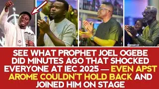 SEE WHAT PROPHET JOEL DID THAT SHOCKED EVERYONE AT IEC 2025 —EVEN APST AROME COULDN’T HOLD BACK