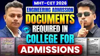 Documents Required for First Year Engineering Admission By ASC