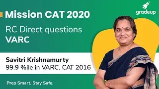 Reading Comprehension Direct Questions for CAT 2020 | VARC | Savitri Krishnamurty | Gradeup