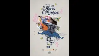 Nonoc - soleil - spectacle enfant - Le grand tour du monde du petit matelot