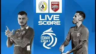 🔴 LIVE SCORE : PSS SLEMAN VS BORNEO FC | LIGA 1 INDONESIA