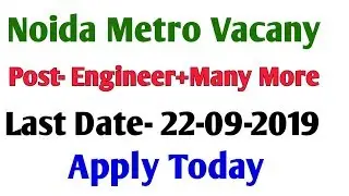 Noida Metro Vacancy Notification- Delhi metro vacancy details - Jobs in metro