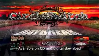 CircleSwitch MaxInkRadio Interview: April 9th, 2015