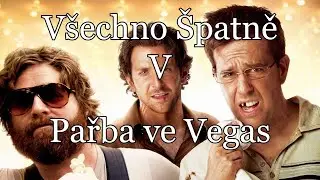 Všechno Špatně v Pařba ve Vegas