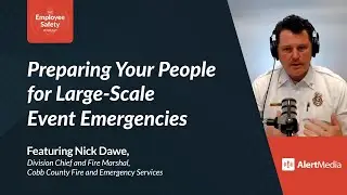 Preparing Your People for Large Scale Event Emergencies