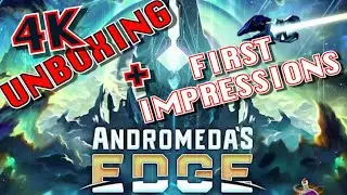 Andromeda's Edge - First Impression + 4K Unboxing [ALL-IN PLEDGE] [GAMEFOUND]