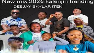 KALENJIN ANTHEM VOLUME 5 KALENJIN MIX ROAD TRIP MIX 2026 DJ SKYLAR  SWEETSTAR YOYOZING 2ND JUNIOR 🔥🔥