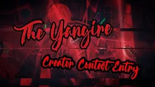 My Entry in the Yangire Creator Contest
