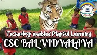 Technology enabled Playful Learning | CSC Bal Vidyalaya, Gijarodh