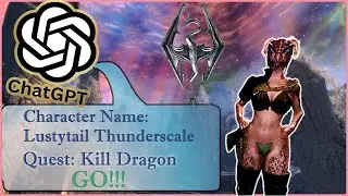 Argonian Meets Dragon [Redacted]?! &ndash; ChatGPT Adventures Pt. 2