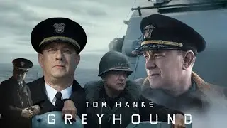 Greyhound (2020) Movie in English facts & explanation | Tom Hanks, Stephen Graham |