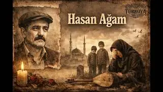 Hasan Ağam Ölmüş (Ağıt) - Türkoya Sound Özel Yorum