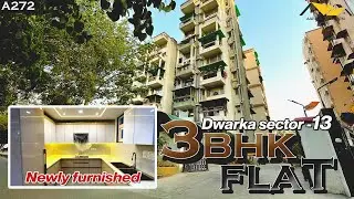 3 BHK Newly Furnished Flats for sale in Dwarka sector 13 | #flatsindwarka #societyflats #realestate