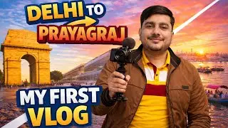 First Vlog Ever! Delhi Room to Prayagraj Ghar &ndash; Train Chaos @ATLife-u2p 