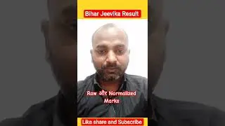 Bihar Jeevika Result। Jeevika notification। Normalized marks। #jeevika #bpm #result