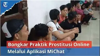 Polisi Bongkar Praktik Prostitusi Online Melalui Aplikasi MiChat