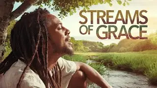 Streams of Grace - Psalm 23:1 | Scripture Inspired Gospel Reggae Tune