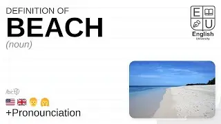 BEACH meaning, definition & pronunciation | What is BEACH? | How to say BEACH