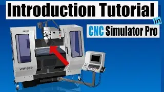 CNC Simulator Pro 4 Introduction tutorial