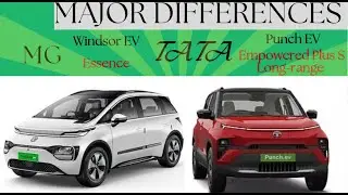 MG Windsor EV Essence vs Tata Punch EV Empowered Plus S Long-range | Major Differences