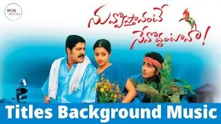 Nuvvostanante Nenoddantana - Titles BGM | DSP BGMs