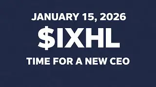 Why #IXHL $IXHL Needs a New CEO | Shareholders Deserve Better