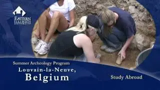 Summer Archeology Program: Louvain-la-Neuve, Belgium